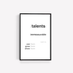 Immeasurable talents, Printable wall art, Black and white, Home quotes, Printable quotes, Inspirational quotes, Digital Download prints