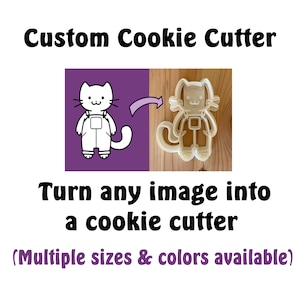 Pode incluir: A imagem mostra um cortador de biscoitos personalizado. O texto diz "Custom Cookie Cutter" e "Turn any image into a cookie cutter". Um desenho de gato de desenho animado é mostrado ao lado do cortador de biscoitos. Vários tamanhos e cores estão disponíveis.