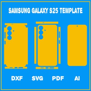 May include: A blue graphic featuring yellow templates for a Samsung Galaxy S25 phone. The templates include outlines for the phone's front and back, with cutouts for the camera and other features. The image also includes the text "SAMSUNG GALAXY S25 TEMPLATE" and file type abbreviations.