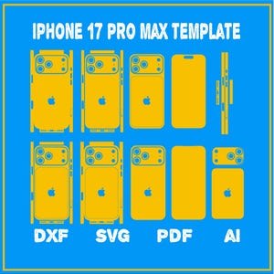 Może przedstawiać: Niebiesko-żółta grafika z tekstem "IPHONE 17 PRO MAX TEMPLATE". Obraz przedstawia kilka żółtych konturów iPhone'a, w tym tył, boki i szczegóły aparatu. Wymieniono typy plików DXF, SVG, PDF i AI.