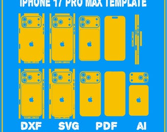 Plantilla para iPhone 17 Pro Max (Svg, Png, Dxf, AI, PDF) / Funda de teléfono SVG para Cricut, Silhouette, corte láser / Descarga digital