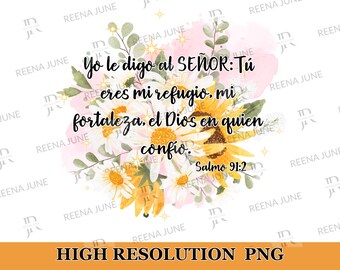 Yo Le Digo al Señor PNG, Imagen en Espanol, Dia de las madres, Verso Biblia Png, Spanish Shirt Design, Sublimation design, Christian Png