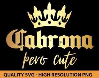 Cabrona Pero Cute Svg, Spanisches Png, Spanisches Shirt Design, Spanisches SVG, SVG en Espanol, Cabrona SVG, Svg Datei für Cricut, Cut Datei, Mexican