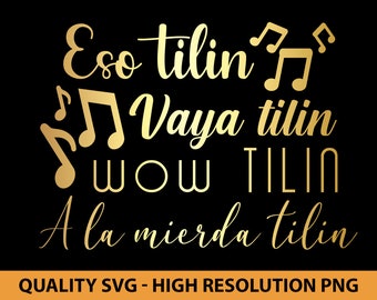 Ese Tilin SVG für Cricut, Spanische SVG, lustiges Shirt SVG, Imagenes en Espanol, PNG-Datei für Shirt, Schnitt-Datei für Silhouette