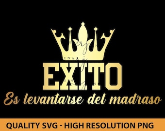 Exito Es Levantarse Del Madraso Svg, Spanish Shirt Svg, Spanish Shirt Design, Cut file for Silhouette, Svg file for Cricut, Funny Shirt SVG
