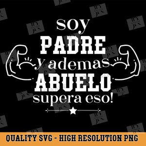 Papa Y Abuelo Svg, Spaans Shirt Svg, Spaans PNG, Cut-bestand voor Silhouette, Svg-bestand voor Cricut, Funny SVG, SVG en Espanol, Best Grandpa Png