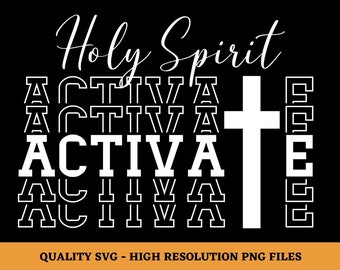 Holy Spirit Activate Svg, Tik Tok Shirt Svg, Tik Tok Viral SVG, Svg File for Cricut, Cut File for Silhouette, Sublimation Design, PNG File