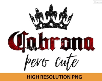 Cabrona Pero Süße Sublimation Datei, Spanische Png, Spanisches Shirt Design, Sublimation Design auf Spanisch, Cabrona Png, Serape Designs, Mexicana