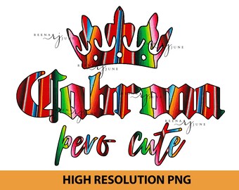 Cabrona Pero Süße Sublimation Datei, Spanische Png, Spanisches Shirt Design, Sublimation Design auf Spanisch, Cabrona Png, Serape Designs, Mexicana