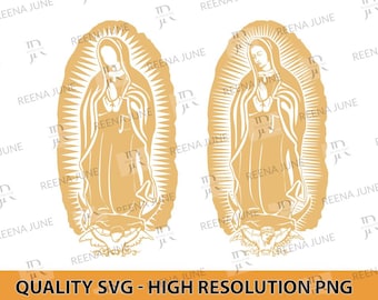 Virgen de Guadalupe SVG PNG File, Virgin Mary Svg, Mother Mary Svg, Lady of Guadalupe, Virgin of Mexico Digital Flie For Cricut