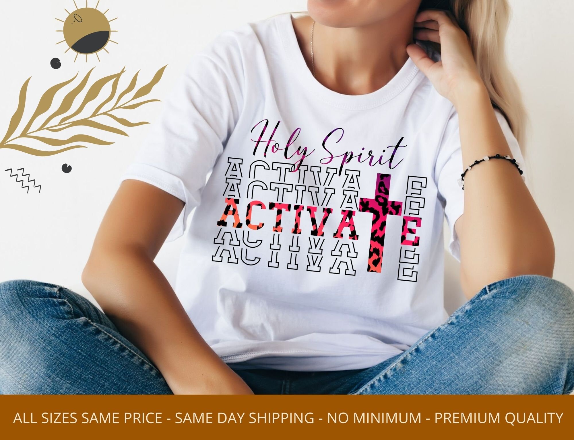 Holy Spirit Activate Sublimation Heat 
