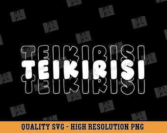 Teikirisi Svg, Spanische Svg, Plotterdatei für Silhouette, Lustige SVG, Svg, Camisa en Espanol Svg, Trending Svg, PNG Datei, Funny Svg