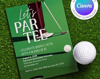 Golf Birthday Invitation Template | Let's Par-Tee | Editable Canva | 30th 40th 50th Men's Golf Party Invite | Instant Download