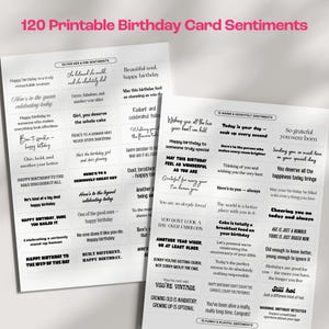 Könnte beinhalten: Zwei Blätter weißes Papier mit in Schwarz gedruckten Geburtstagskartensprüchen. Auf dem oberen Blatt steht in Rosa "120 Printable Birthday Card Sentiments". Die Sprüche sind nach Kategorien gruppiert.
