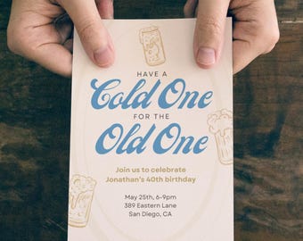 Beer Birthday Invitation | Cold One for the Old One | Cheers Party Invite | Canva Template | 30th 40th 50th 60th | Digital Download