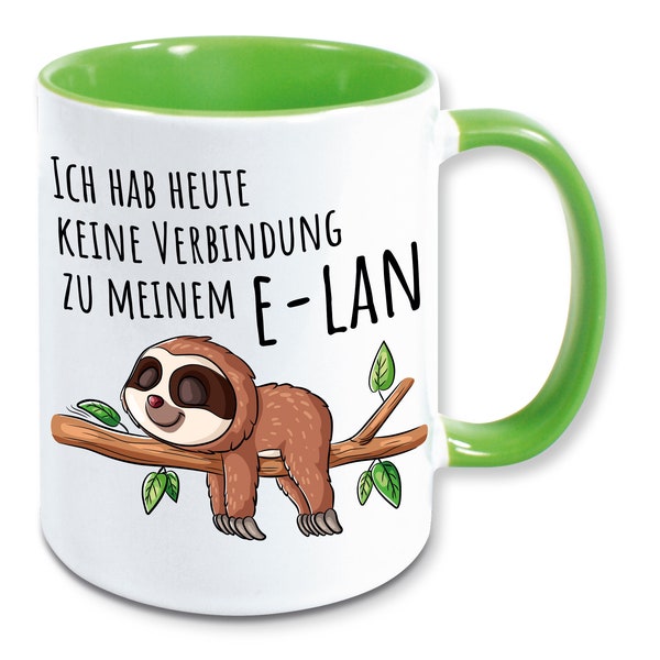 Tasse Faultier Spruch keine Verbindung zu meinem e-lan Kaffeebecher Geschenk