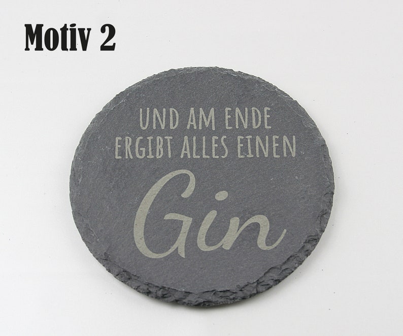 Untersetzer Schiefer Gin-Sprüche Geschenkidee Laser Gravur personalisiert Bild 6