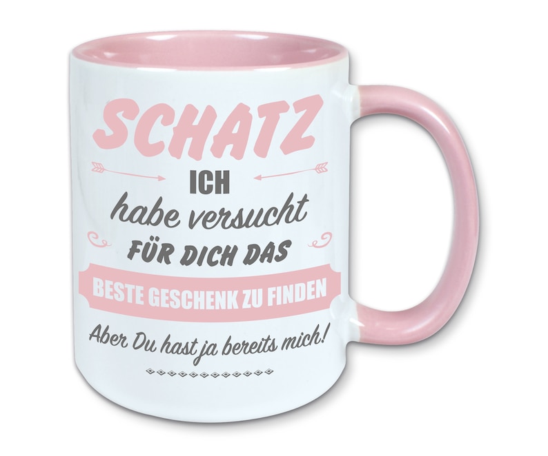 Tasse, Kaffeebecher, für Schatz das beste Geschenk zu finden Rosa