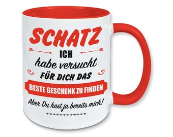 Tasse, Kaffeebecher, für Schatz das beste Geschenk zu finden