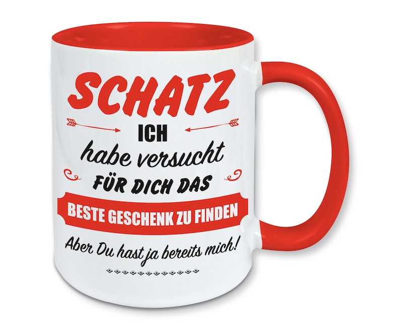 Tasse, Kaffeebecher, für Schatz das beste Geschenk zu finden Bild 1