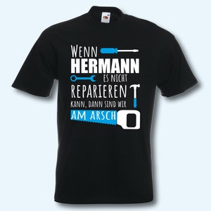 T-Shirt Herren personalisiert Wenn ... es nicht reparieren kann Bild 1