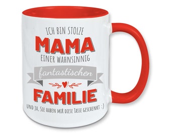 Tasse, Kaffeebecher, stolze Mama einer fantastischen Familie
