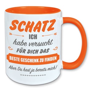 Tasse, Kaffeebecher, für Schatz das beste Geschenk zu finden Bild 3