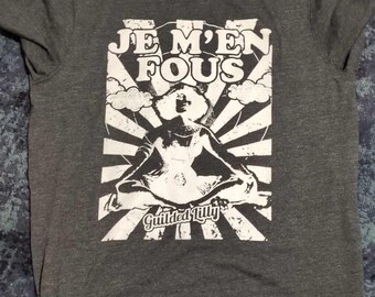 New T-shirt! JE M'EN FOUS shirt design in Various Colors!