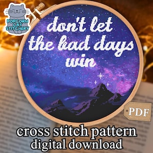 ACOTAR Don&#39;t Let the Bad Days Win Cross Stitch Pattern | Court of Thorns & Roses | Sarah J Maas gift for friend | Velaris geeky cross stitch