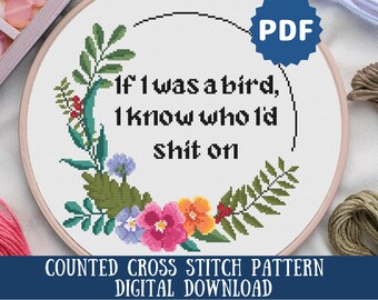 Snarky Bird Cross Stitch Pattern: Funny Sassy Gift (PDF Digital Download)