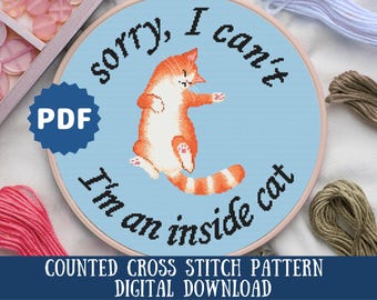 Puede incluir: Un patrón de punto de cruz contado con un gato naranja de dibujos animados con el texto "Lo siento, no puedo, soy un gato de interior".