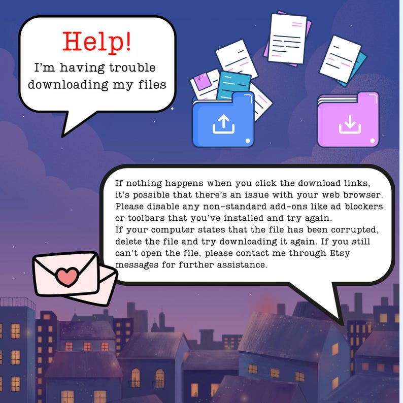 May include: An illustrated graphic with text that reads "Help! I'm having trouble downloading my files." The image includes a blue folder with an upward arrow, a pink folder with a downward arrow, and a cityscape background.