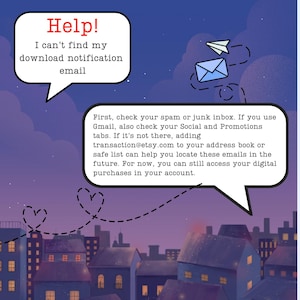 以下が含まれることがあります： 夜空の背景と都市景観のイラスト画像。「Help! I can't find my download notification email」と指示が書かれた2つの吹き出しがあります。紙飛行機と封筒も描かれています。