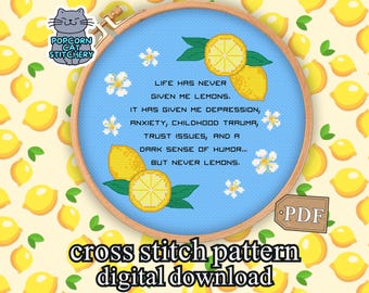 Mental Health Snarky Cross Stitch Pattern PDF- When Life Gives You Lemons Funny Embroidery, Instant Digital Download