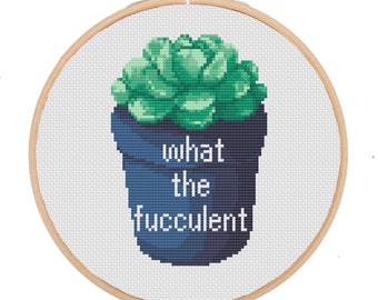 wtf funny modern subversive cross stitch pattern instant pdf download, snarky green succulent xstitch, crazy plant lady cross stitch,