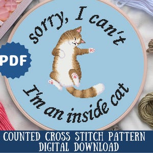 Snarky Inside Cat Cross Stitch Pattern | Modern Funny Counted Cross Stitch | Digital Download | Cat Lover Gift for Friend | Cat Wall Art