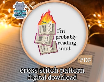 I'm Probably Reading Cross Stitch Pattern PDF-  ACOTAR Fourth Wing Book Embroidery, Romantasy Booktok Gift, Instant Digital Download