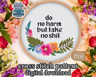 Do No Harm Snarky Cross Stitch Pattern PDF - Funny Modern Mental Health Embroidery, Instant Digital Download