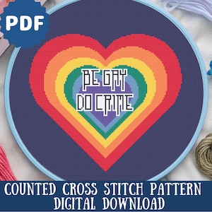 Be Gay Do Crime Funny Cross Stitch Pattern | LGBTQIA+ Pride Rainbow Heart Embroidery | Snarky Cross Stitch Pattern| Digital Download
