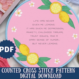 Snarky Lemon Cross Stitch Pattern: Mental Health Humor (PDF Pattern)