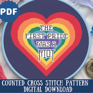 The First Pride was a Riot Cross Stitch Pattern | Snarky Cross Stitch Pattern | LGBTQIA+ Pride Rainbow Heart Embroidery | Digital Download