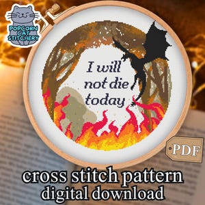 Fourth Wing I Will Not Die Today Cross Stitch Pattern | Enemies to Lovers Cross Stitch Pattern | Book Cross Stitch | Romantasy Booktok Gift
