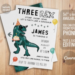 May include: A green dinosaur holding a birthday cake with candles. The text on the invitation reads "Three Rex" and "James is turning 3!" with a party date of Saturday, August 25th at 1:30pm. The invitation also includes the text "Stomp. Chomp. Roar. Let's party like a dinosaur." and "RSVP to Rihanna 123.456.789".