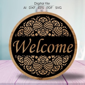 Mandala welcome sign SVG, DXF, AI, Round door hanger, Farmhouse decor, Laser cut file, for Glowforge, xTool, cnc, Digital download