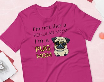 Cute & Funny Pug Mom Unisex Shirt, I'm A Pug Mom, Pug Mom Gift, Pug Lover Gift, Pug Shirt, Dog Mom Shirt, Pug Owner Gift