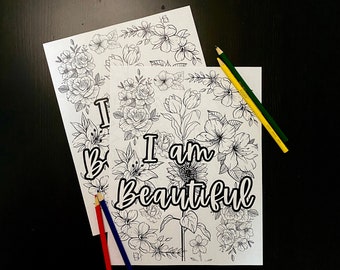 Affirmation Coloring Page "I am Beautiful", Adult Coloring, Self Love Coloring Page, Mental Health Awareness, Self Compassion Coloring Page