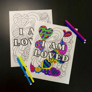 Affirmation Coloring Page I AM LOVED, Adult Coloring, Mental Health Coloring Page, Self Love, Compassion, Coloring Pages image 1