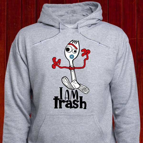 Ich bin Trash Sweatshirt / Forky Hoodie / Spork Pullover / Löffel Gabel Pullover / Spielzeug Geschichte 4 Pullover / süße Forky Hoodie / süße Toy Story Hoody / (T82)