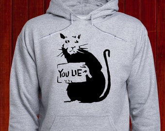 You Lie Rat sweatshirt/ Banksy Rat hoodie/ Rat race jumper/ Banksy pullover/ Original Banksy hoody/ Banksy Graffiti hoodie/ (T96)