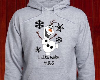 Olaf I Like Warm Hugs Sweatshirt, Frozen Olaf Hoodie, Disney Frozen Jumper,  Olaf Hug Pullover, Disney Olaf Hoody, Olaf Unisex Hoodie (T197)
